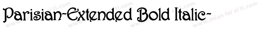 Parisian-Extended Bold Italic字体转换